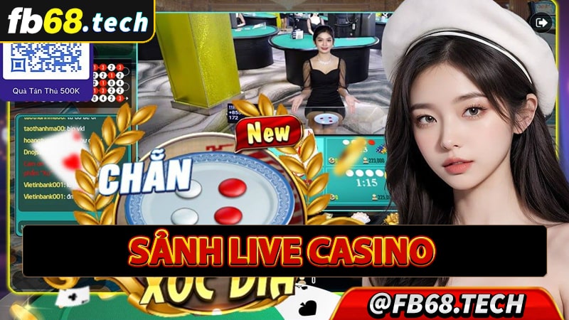 Sảnh Live Casino